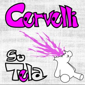 Cervelli su Tela