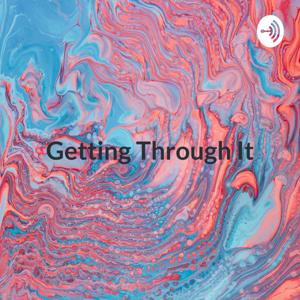 Getting Through It: A Journey of Bipolar Disorder Survivor