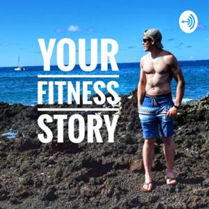 Your Fittness Story