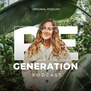 The Re-Generation Podcast