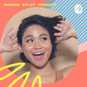 Banana SPLIT by Sweet Banana Podcast