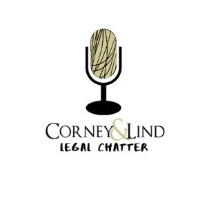 Corney & Lind Legal Chatter