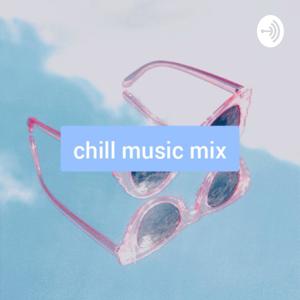 Chill music mix