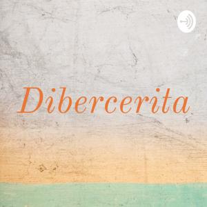 Dibercerita