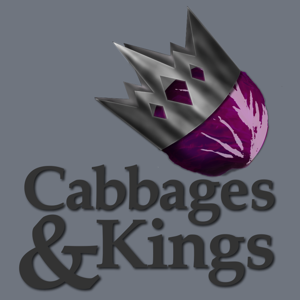 Cabbages and Kings