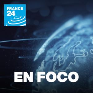 En Foco by FRANCE 24 Español