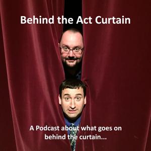 Behind the Act Curtain