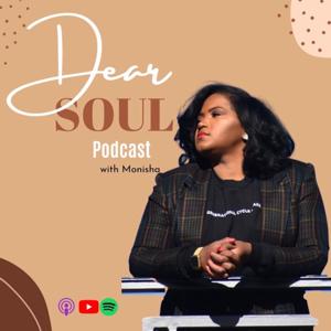 Dear Soul Podcast