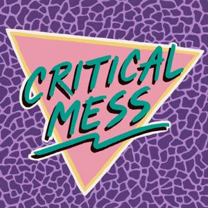 Critical Mess