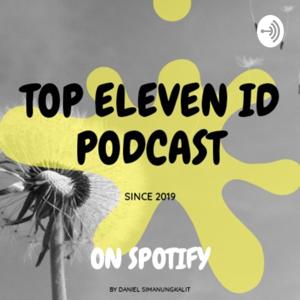 TOP ELEVEN ID PODCAST