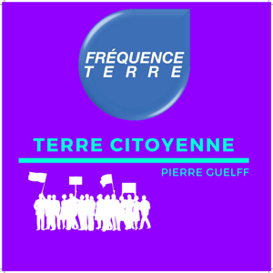 Terre Citoyenne • Fréquence Terre