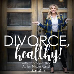 Divorce, Healthy!