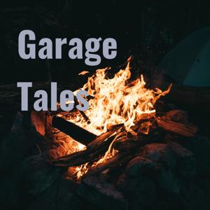 Garage Tales