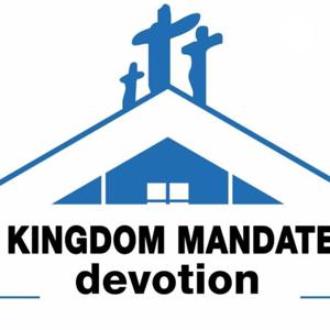 Kingdom Mandate Devotion