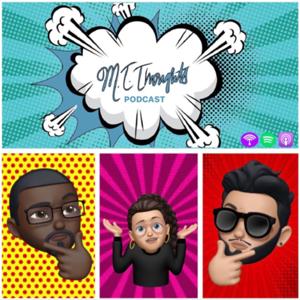 MT Thoughts Podcast