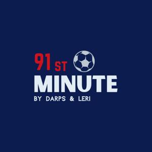 The 91st Minute Podcast