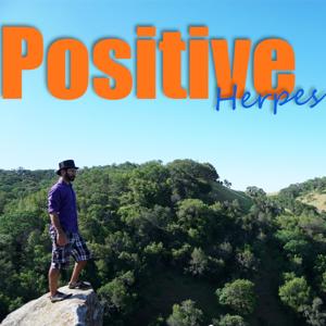 Positive Herpes Podcast