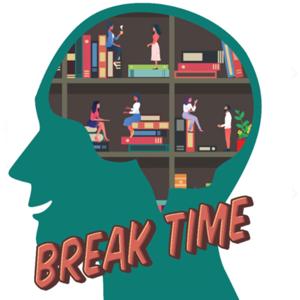 Break Time