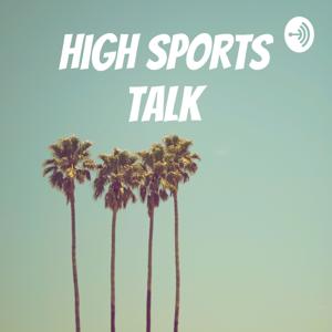 High Sports Talk