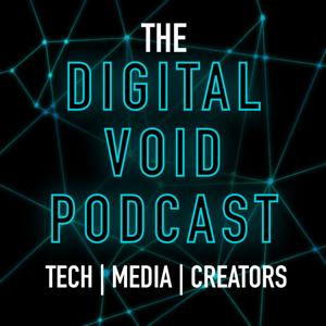 The Digital Void Podcast