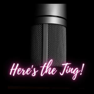 Here’s the Ting!?