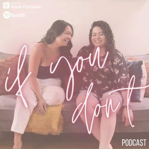 If You Don't Podcast