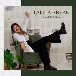 Take A Break