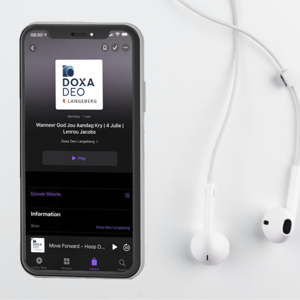Doxa Deo Langeberg Podcast