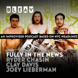 Bleav in Fully In The News