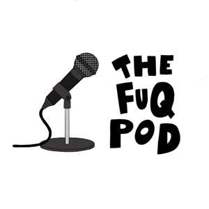 TheFUQpodcast