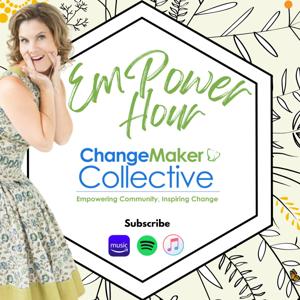 Empower Hour For ChangeMakers with Leigh Mitchell, CEO of Women in Biz Network