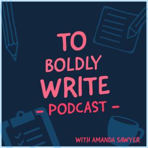 To Boldly Write