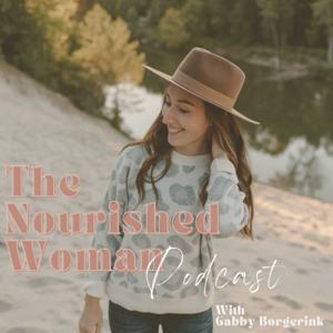 The Nourished Woman Podcast