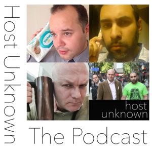 The Host Unknown Podcast