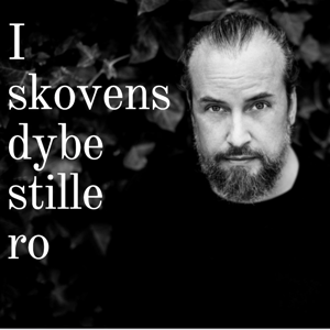 I skovens dybe stille ro by Podbean