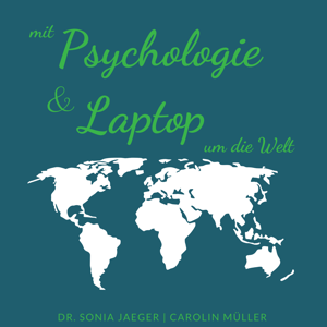 Mit Psychologie und Laptop um die Welt