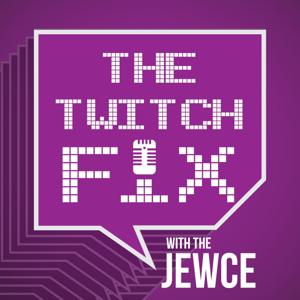 The Twitch Fix