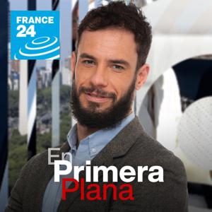 En Primera Plana by FRANCE 24 Español