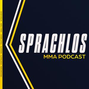 Sprachlos! - Der UFC und MMA Podcast by KampfgeistMMA