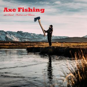 Axe Fishing
