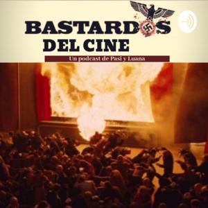 Bastardos Del Cine