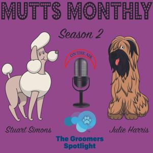 Mutts Monthly by The Groomers Spotlight