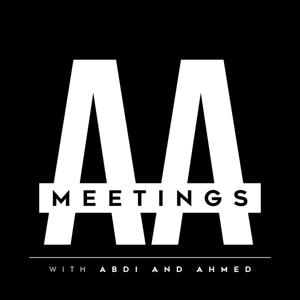 AA Meetings with Abdi and Ahmed