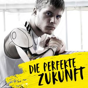 Die perfekte Zukunft by Life Radio