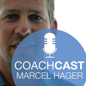 Vom Überleben zum Leben - Marcel Hager Coachcast