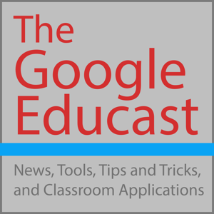 The Google Educast by The Google Educast