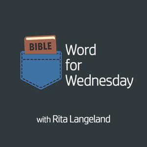 Word for Wednesday with Rita Langeland