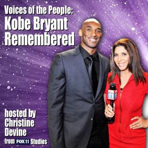 Voices of the People: Kobe Bryant Remembered