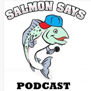 Salmon Says