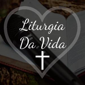 Liturgia da vida